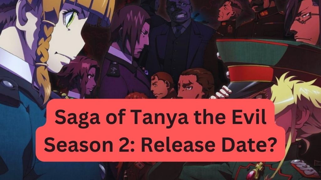 Saga of Tanya the Evil Season 2